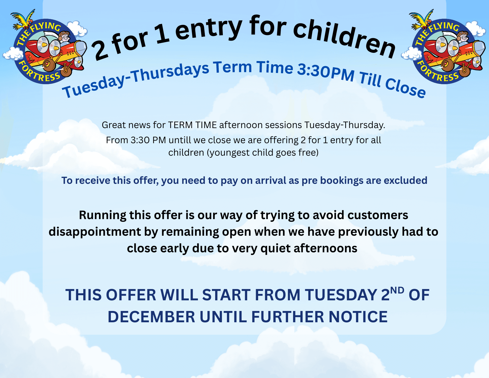 FLYING FORTRESS 2 for 1 entry tickets soft play